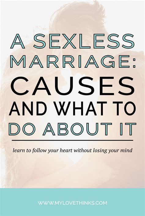 While a sexless marriage doesn't always end in divorce, a relationship does need a level of intimacy to survive. Sexless marriages: causes and what to do about it - My ...