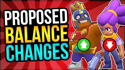 It seems almost every brawler. 14 Proposed BALANCE CHANGES that Brawl Stars NEEDS! - YouTube