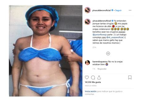 Esta vez, la instagramer publicó en sus redes sociales una serie de fotos y videos de fiesta en una discoteca que no cumplía con los protocolos de bioseguridad. Yina Calderón así era antes de las cirugías estéticas ...