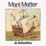 Изучайте релизы mani matter на discogs. Mani Matter Lyrics, Songs, and Albums | Genius