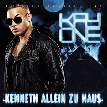 Kenneth ist allein zuhaus 2x. Kenneth allein zu Haus — Kay One | Last.fm