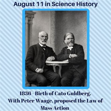 Aug 02, 2021 · august 11. August 11 - Birthday of Cato Guldberg | Science today ...