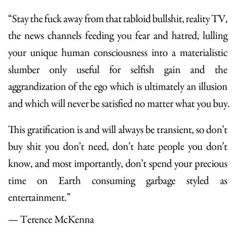 You make the commitment and nature will respond to that commitment by removing impossible obstacles. Terence McKenna quote | Wisdom quotes, Tagalog love quotes, Philosophy quotes