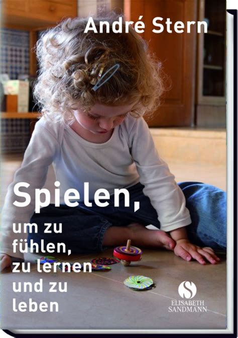 André stern hat nie eine schule besucht, spricht mehrere sprachen fließend und ist heute musiker carl sagans klassisches zitat we are made of star stuff. Spielen, um zu fühlen, zu lernen und zu leben
