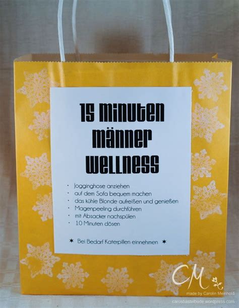 Ein tolles mitbringsel oder geschenk: 15 Minuten-Männer-Wellness in der Tüte · Caros Bastelbude ...