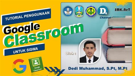 Tutorial Google Classroom Untuk Siswa [SMK.NeT] - YouTube