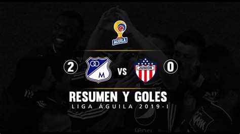 Junior barranquilla e millonarios somam 4 confrontos diretos nos últimos 3 anos em todas as competições, dos quais resultaram o prognóstico e sugestão de aposta para junior barranquilla vs millonarios, de 24 outubro 2020, na análise escrita pelos editores da academia das apostas brasil. Millonarios vs Junior: resumen y goles del partido 2-0 ...