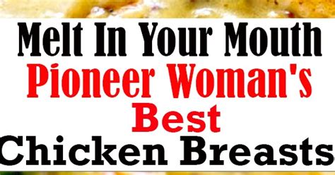 Pioneer woman's best chicken breast. Pioneer Woman's Best Chicken Breasts - Health hoki koki