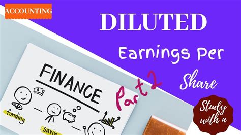 The earning per share also shows how much profit your company brings on a shareholder basis. Advanced Accounting: Diluted Earnings Per Share 2 - YouTube