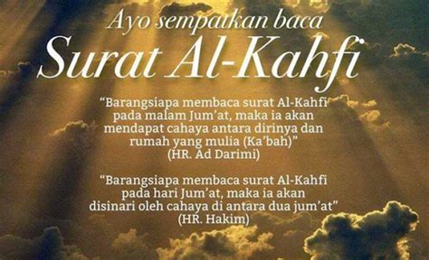 Yakni, di saat rasulullah merasa sedih karena beliau ditinggalkan dua orang. Mengapa Kita Dianjurkan Membaca Surat Al Kahfi Ayat 29 ...