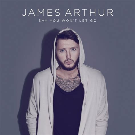 James Arthur - Say You Won't Let Go 歌詞を和訳してみた - SONGTREE