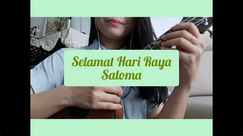 Playlists containing saloma selamat hari raya old version Easy Ukulele Practice - SELAMAT HARI RAYA by SALOMA | w ...