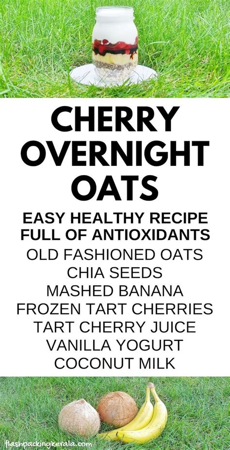 This recipe is packed with healthy fats from nuts and flax seeds that will help you sail through the morning without hitting up the pastries in the. EASY healthy cherry banana chia overnight oats with ...