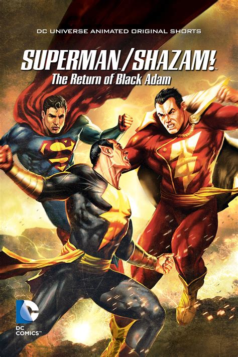 Dc movies in chronological order of events. Superman/Shazam!: The Return of Black Adam (2010 ...