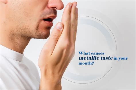 What causes metallic taste in your mouth?