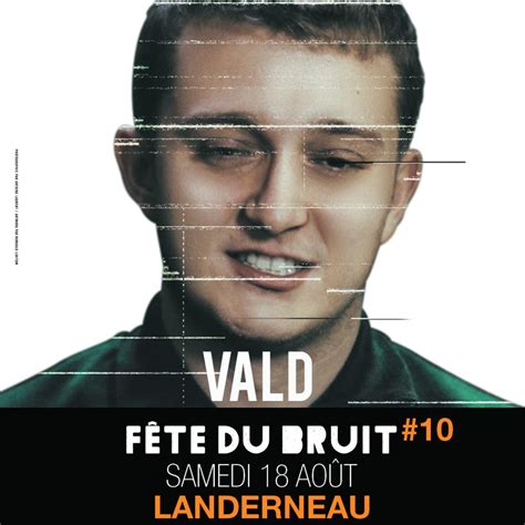 Soyez avertis de l'actualité du store vald. VALD - 18/08/2018 - FÊTE DU BRUIT - Landerneau - REGIE SCENE