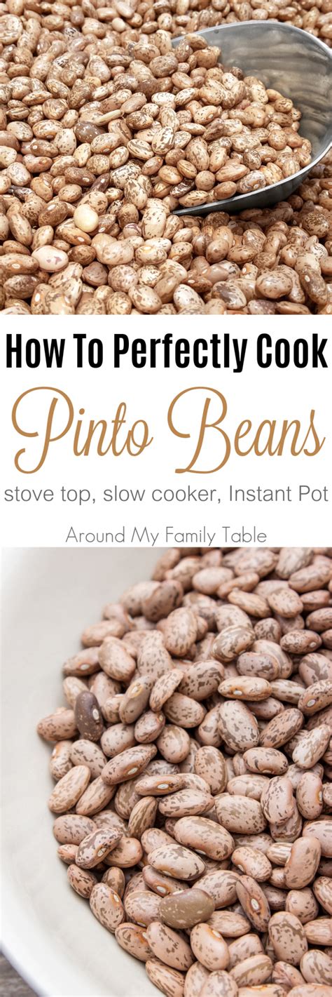 How do you cook pinto beans in instant pot? How to Cook: Pinto Beans - Around My Family Table