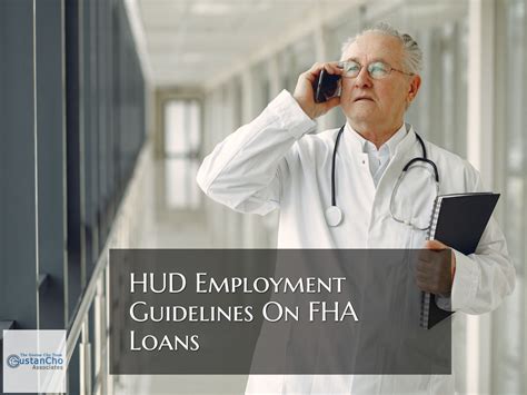HUD Employment Guidelines To Qualify For FHA Home Loans