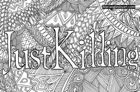 Free printable swear word coloring pages for adults and teens. Fuck you... Just kidding!! Adult coloring pages for the bo ...