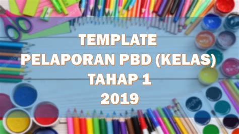 Templat pelaporan pbd yang baharu akan disediakan mengikut tahun/ tingkatan kurikulum kssr (semakan 2017) dan kssm yang dilaksanakan. Muat Turun / Download Template Pelaporan PBD Tahun 1, 2, 3 ...