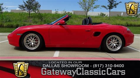 You can check the working days and hours below before. 2001 Porsche Boxster S #490-DFW Gateway Classic Cars of ...