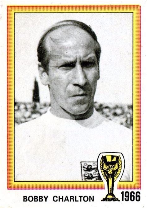 Wonderful intimate story of our winning the world cup in 1966 told by sir bobby charlton, england's greatest footballer, who. Bobby Charlton (ENG) - History: WC 1966 - Argentina 78 World Cup sticker 24