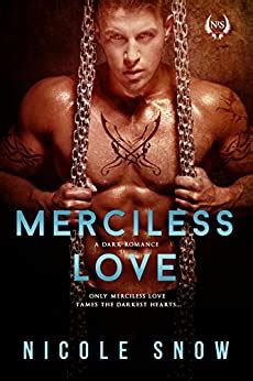 Technologies have developed, and reading the merciless vega danielle books could be easier and easier. Merciless Love: A Dark Romance - Kindle edition by Nicole ...