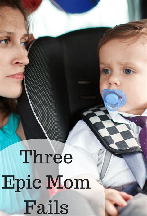 Three Epic Mom Fails | Jenns Blah Blah Blog