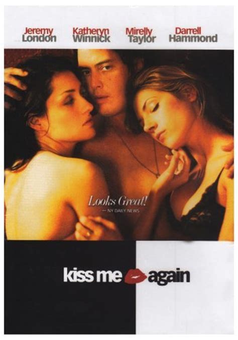 You are using an older browser version. Kiss Me Again (2006) - IMDb