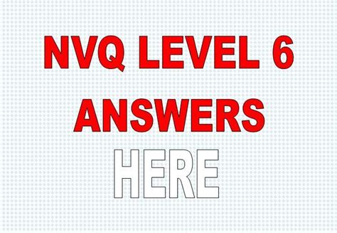 The level 6 nvq diploma in occupational health and safety practice qualification is aimed at candidates who are responsible for developing and on completion of your nvq qualification, along with passing the relevant citb hs&e test you will be able to apply for the cscs managers card. NVQ Level 6 Construction ANSWERS. cpcstestanswers.co.uk | Answers, Health and safety, Levels