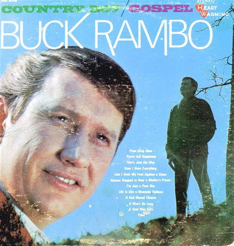 Make the most of today. Southern Gospel History - Buck Rambo