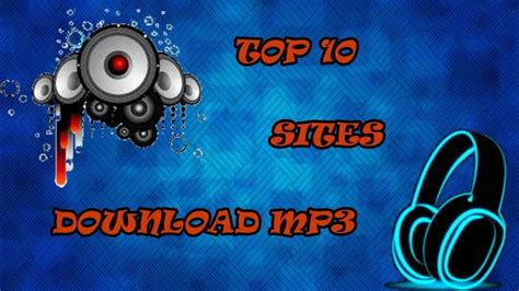 Baixar e converter faixas de música em formatos conhecidos de áudio: Top 10 Sites para Baixar e Ouvir Música MP3 2017