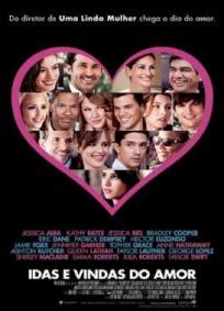 Idas e vindas do amor. Filme Idas e Vindas do Amor (2010) | CineDica