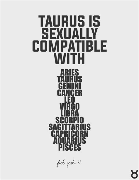 As well as being romantically compatible, cancer is sexually compatible with earth signs taurus, virgo and capricorn, as well as fellow water signs scorpio. 119 best Zodiac sign Taurus, the Bull images on Pinterest ...