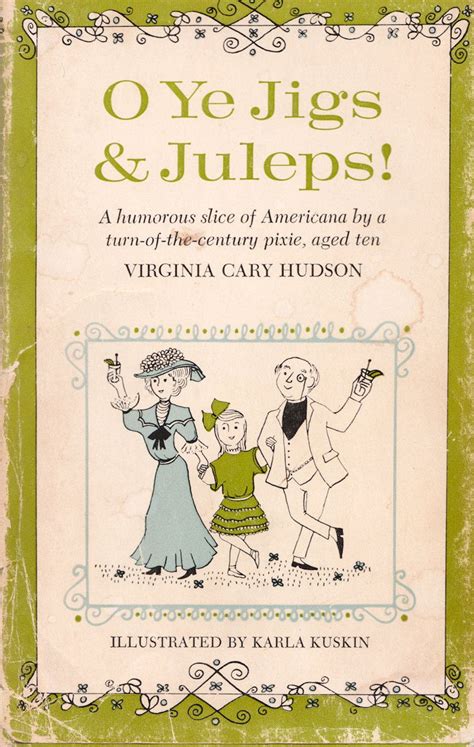 The patriarch has been reborn! O Ye Jigs and Juleps by Virginia Cary Hudson | Etsy | Kids story books, Jigs, Jesus is my friend