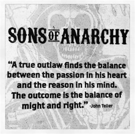 Sons of anarchy is an american crime drama television series created by kurt sutter that aired from 2008 to 2014. Pin by Clark Mayo-kelso on fun | Anarchy quotes, Sons of anarchy, Anarchy