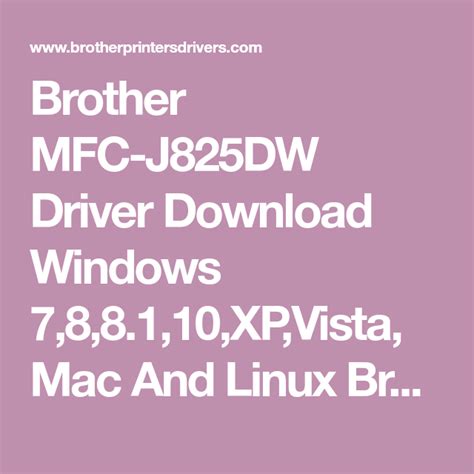 It is in printers category and is available to all software users as a free download. Brother MFC-J825DW Driver Download Windows 7,8,8.1,10,XP ...
