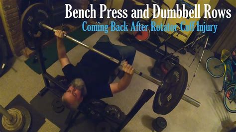 Sit upright with your back supported by the back pad. Bench Press and Dumbbell Rows - Coming Back After Injury ...
