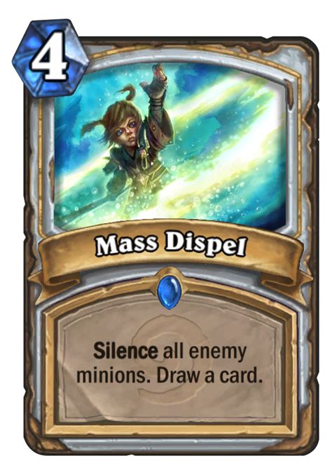 To use this deck, copy it to your clipboard and create a new deck in hearthstone. Mass Dispel - Hearthstone Top Decks