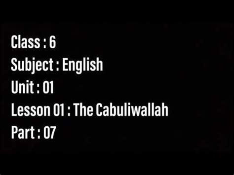 Join facebook to connect with cabuli wallah and others you may know. Class 6 Eng The Cabuliwallah Part 7 - YouTube