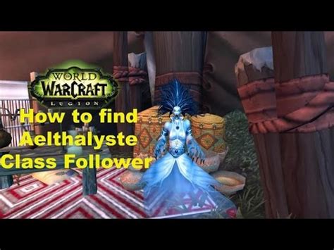 Choosing the appropriate place to be and knowing what you should do — and not do — there will help you maximize the experience you earn and collect better gear faster. WoW Legion:How to get Aelthalyste Class Priest Follower - YouTube