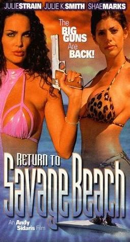 Return to savage beach, sometimes credited as return to savage beach, is a 1998 action film written and directed by andy sidaris, a sequel to sidaris' day of the warrior. In The Mouth Of Dorkness: Brad's Week in Dork! (4/22-4/28)