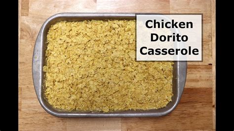 Spray a 9x13 inch baking dish with nonstick cooking spray. Chicken Dorito Casserole - YouTube