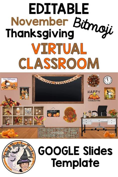 Bitmoji classrooms are really catching on as teachers try to have fun and increase engagement by designing their virtual environments. Bitmoji Virtual Classroom Template November Thanksgiving ...