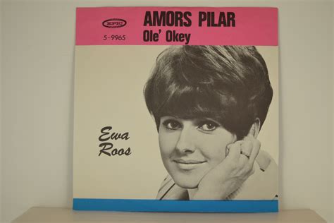 They boast lengthy careers in theatre, revue, film and music. EWA ROOS : Amors pilar / Ole' okey - 24 ) - SVENSKTOPP ...