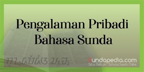 Check spelling or type a new query. Contoh Pengalaman Pribadi Bahasa Sunda tentang Sekolah ...