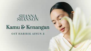 Check spelling or type a new query. (4.46 MB) Download lagu Shanna Shannon - Kamu Dan Kenangan ...
