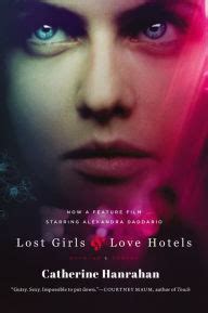 Lost love mean unrequited love. Lost Girls and Love Hotels: A Novel by Catherine Hanrahan ...