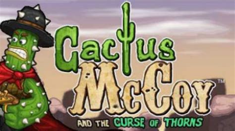 It has already been played 67 times. Cactus McCoy and the Curse of Thorns - Underground Music ...