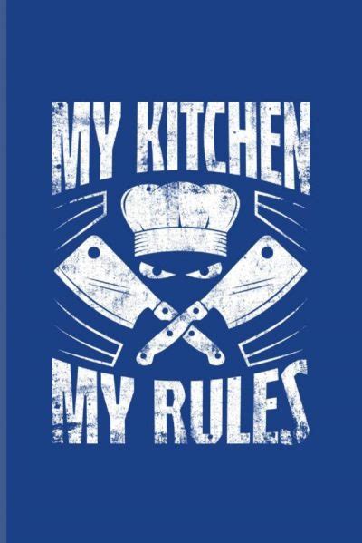 I don't think there are bad cooks, just bad recipes. 100+ Sarcastic Kitchen Quotes & Funny Sayings Worth Framing